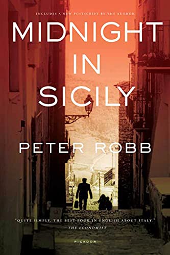Midnight in Sicily: On Art, Feed, History, Travel and La Cosa Nostra [Idioma Inglés]: On Art, Food, History, Travel, and La Cosa Nostra
